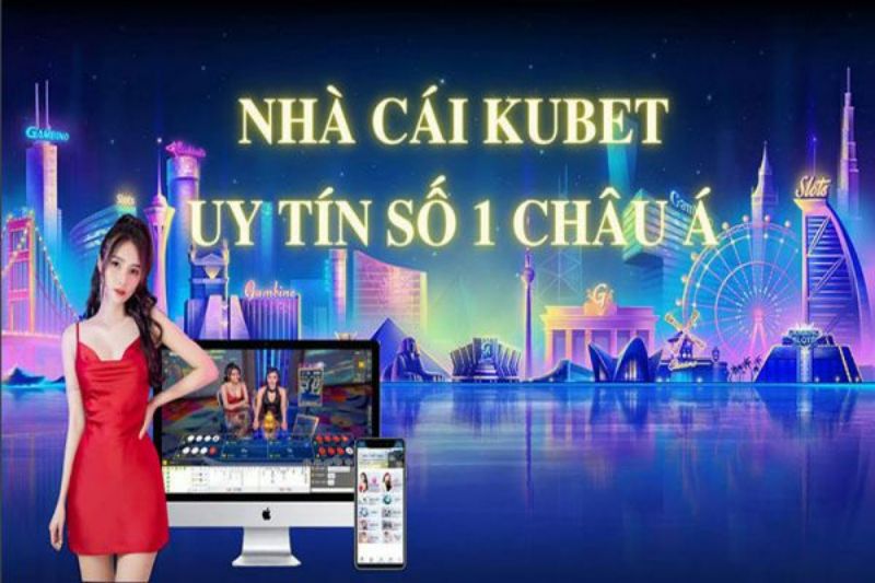 Những ưu điểm mà Kubet có